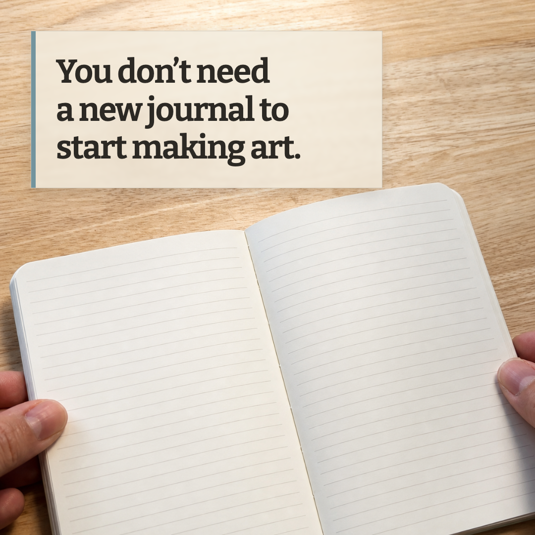 Start with a journal you already have, slide 1